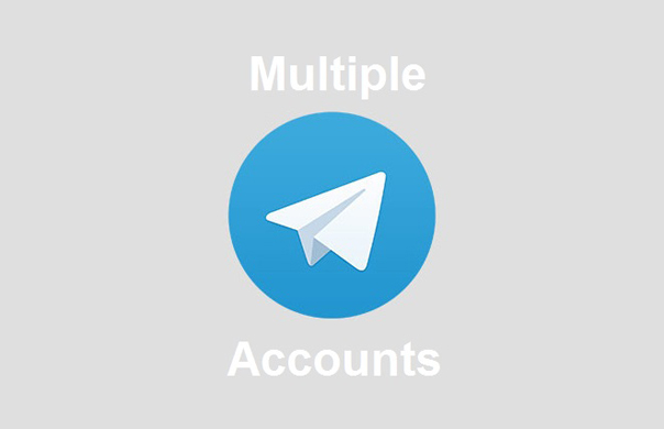 داشتن چند اکانت تلگرام و استفاده همزمان از آنها